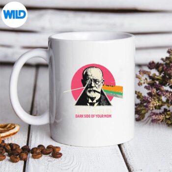 DarkSideOfYourMomPsychoanalysisJokemug