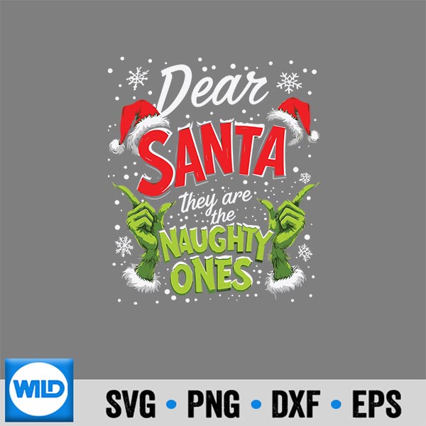DearSantaTheyAreTheNaughtyOnesChristmas