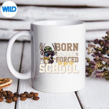 Deer Hunting Camo Born Hunt Forced Go School Silhouette SVG PNG 5 DeerHuntingCamoBornHuntForcedGoSchoolmug