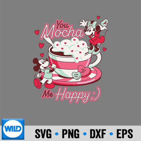 Disney Mickey Minnie Valentines Day You Mocha Me Happy SVG PNG Download 7 DisneyMickeyMinnieValentinesDayYouMochaMeHappy
