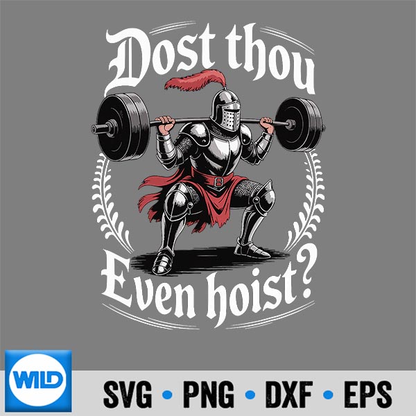 Dost Thou Even Hoist Vintage SVG PNG Download 6 DostThouEvenHoistVintage