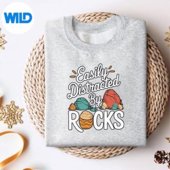 EasilyDistractedByRocksGeologistStonesLoverJokesweater
