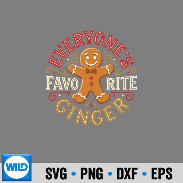 EveryonesFavoriteGingerTGingerbreadManChristmas