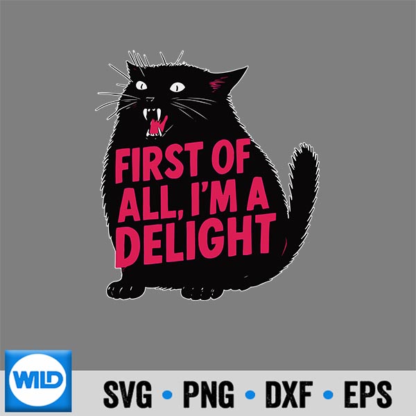 FirstOfAllImADelightRoaringBlackCat