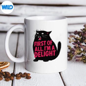 FirstOfAllImADelightRoaringBlackCatmug