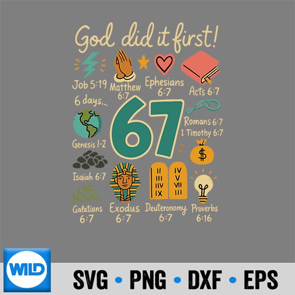 GodDidItFirst67BibleVerseChristianFaith