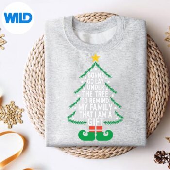 Gonna Go Lay Under The Tree To Remind My Family Design for Cricut 4 GonnaGoLayUnderTheTreeToRemindMyFamilysweater