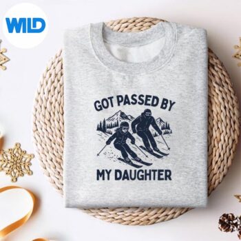Got Passed By My Daughter Skiing SVG PNG 4 GotPassedByMyDaughterSkiingsweater