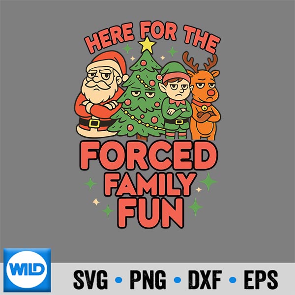 HereForTheForcedFamilyFunFamilyMatchinChristmas