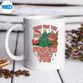 HereForTheForcedFamilyFunSantaChristmasTreeXmasmug