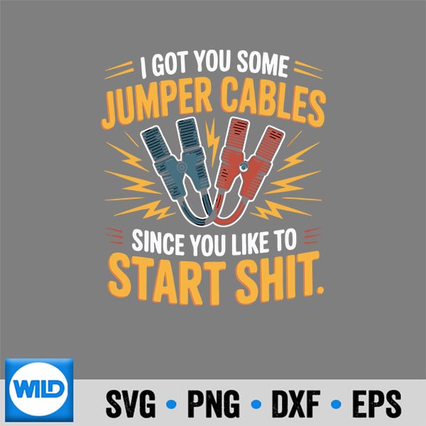 IGotYouSomeJumperCablesSinceYouLikeToStart