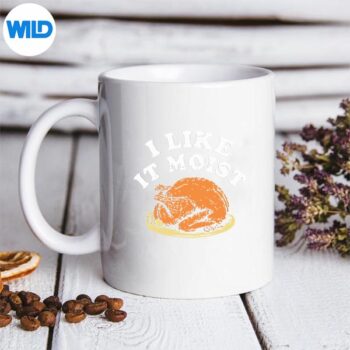 ILikeItMoistTurkeyDinnermug