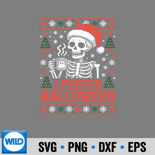 IPreferHalloweenSkullChristmasHalloweeneLovers
