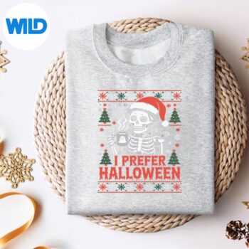 IPreferHalloweenSkullChristmasHalloweeneLoverssweater