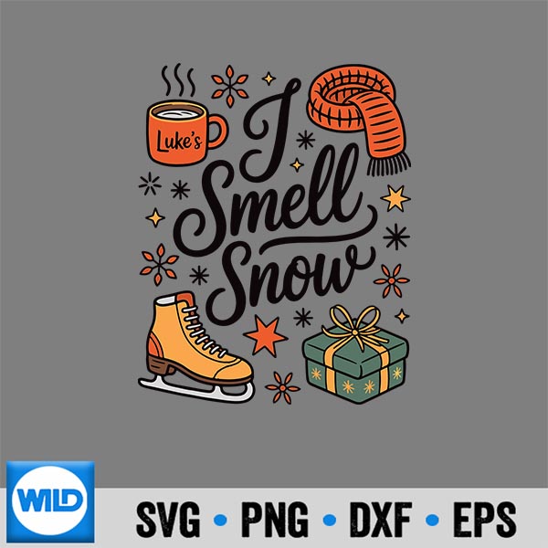 I Smell Snow Cute Christmas Winter Vibes Lovers SVG PNG Digital Design 6 ISmellSnowCuteChristmasWinterVibesLovers