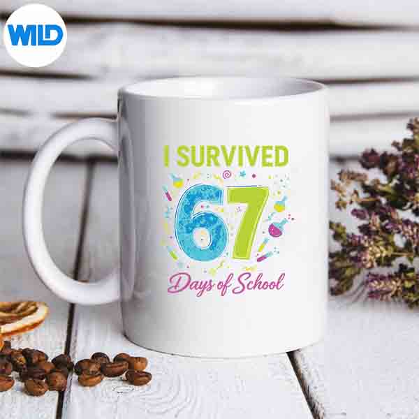 I Survived 67 Days Of School 67 Meme Science Teacher Cut File 3 I Survived 67 Days Of School 67 Meme Science Teacher Cut File - Image 3