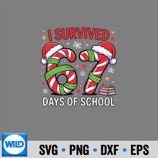 I Survived 67 Days Of School Christmas SVG PNG Digital Download 6 ISurvived67DaysOfSchoolChristmas