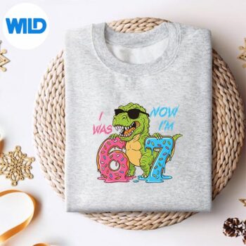 IWasSixNowImSevenDinosaur67Meme7thsweater