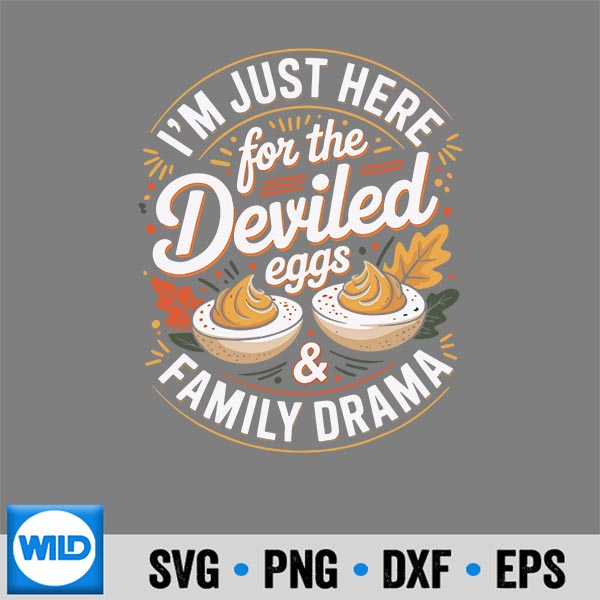 ImJustHereForTheDeviledEggsAndFamilyDrama