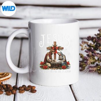 Jesus Is The Reason For The Season Christmas Xmas Christian SVG PNG Digital Design 5 JesusIsTheReasonForTheSeasonChristmasXmasChristianmug