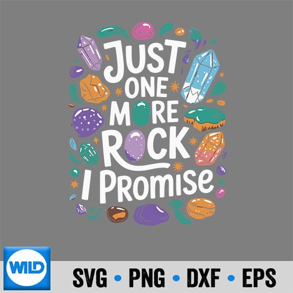 JustOneMoreRockIPromiseGeologistPaleontologist