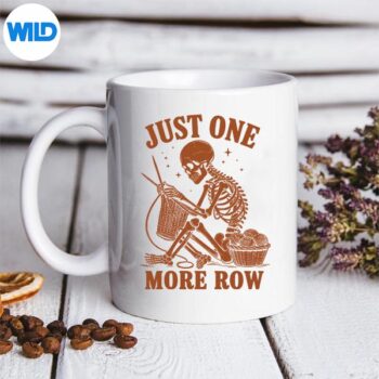 JustOneMoreRowCrochetSkeletonCrochetingKnittingmug