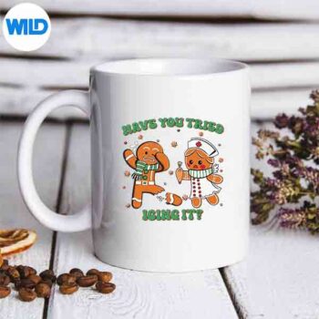 NurseChristmasHaveYouTriedIcingItmug