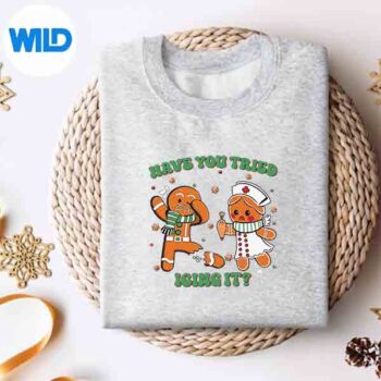 NurseChristmasHaveYouTriedIcingItsweater