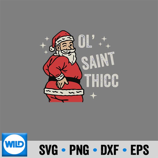 OlSaintThiccChristmasSluttySantaChristmas