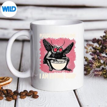 PleaseLeaveMeAloneIAmEatingSoupMothmanmug