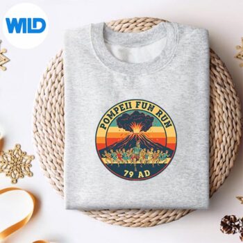 PompeiiFunRun79AdVolcanoHistoryGeographyHumorsweater
