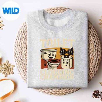 Retro Bathroom Toilet Clogging Champ Meme Dad Poop Design for Cricut 4 RetroBathroomToiletCloggingChampMemeDadPoopsweater
