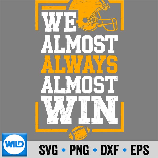 Retro We Almost Always Almost Win Football Fans Silhouette SVG PNG 6 RetroWeAlmostAlwaysAlmostWinFootballFans