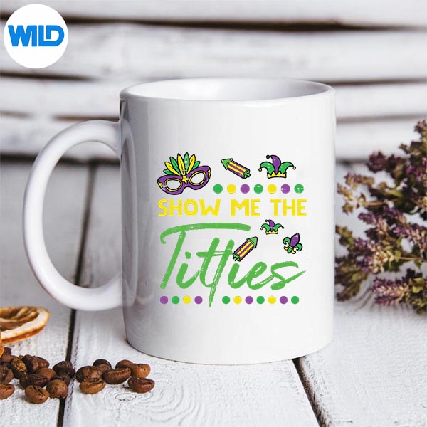 Show Me The Mardi Gras Fun Fat Tuesday Humor Meme Digital Design 3 Show Me The Mardi Gras Fun Fat Tuesday Humor Meme Digital Design - Image 3