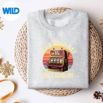 SlotMachineSlotsDayHandpayHandPaysweater