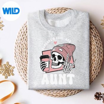 SomeonesCoolAssAuntCoolAuntieClubSkeletonSkullsweater