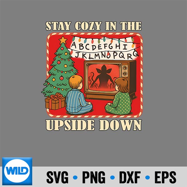 StayCozyInTheUpsideDownStrangerThings