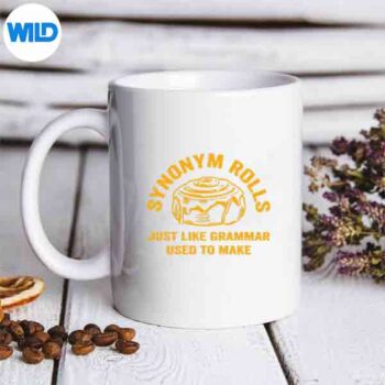 SynonymRollsJokeCinnamonRollsGrammarPunTeachermug