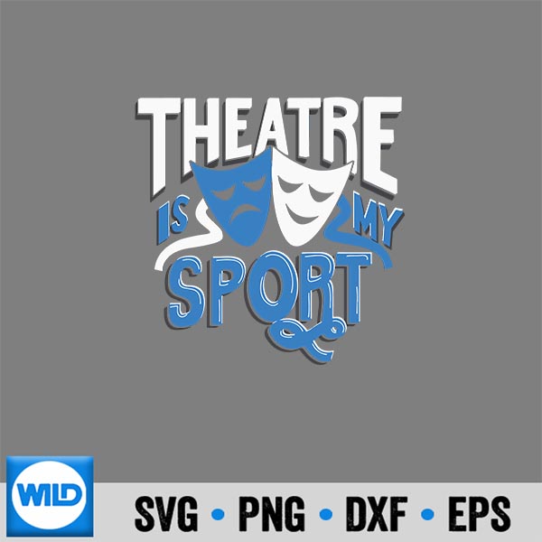 TheatreIsMySportTheatre