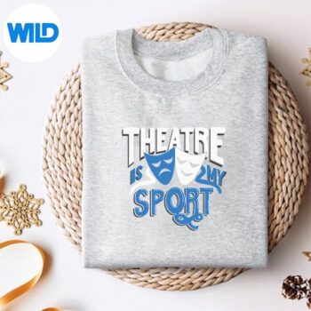 TheatreIsMySportTheatresweater