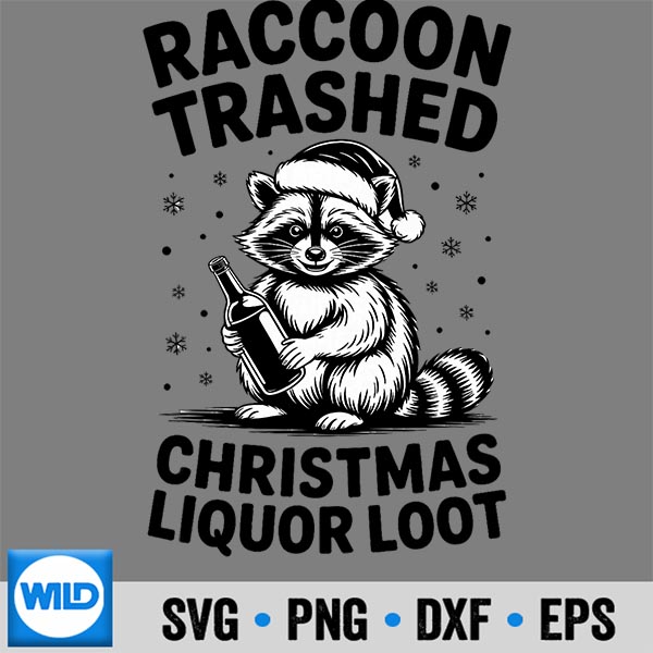 Trashed Panda Christmas Liquor Loot Racoon Meme Xmas Silhouette SVG PNG 1 Trashed Panda Christmas Liquor Loot Racoon Meme Xmas Silhouette SVG PNG
