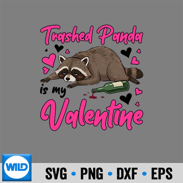 Trashed Panda Is My Valentine Raccoon Meme Couples Design for Cricut 6 TrashedPandaIsMyValentineRaccoonMemeCouples