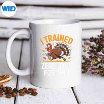 TurkeyTrotThanksgivingRunningITrainedZeroDaysmug