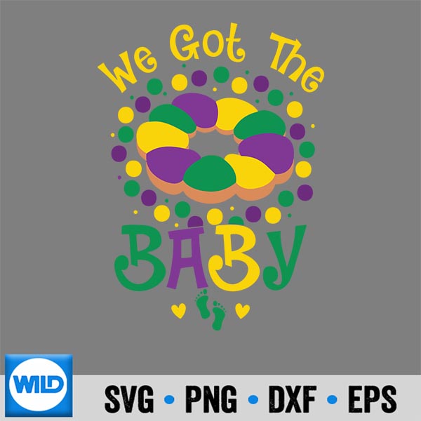 We Got The Baby Pregnancy Announcement Mardi Gras SVG PNG Digital Design 7 WeGotTheBabyPregnancyAnnouncementMardiGras
