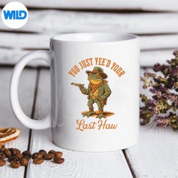 YouJustYeedYourLastHawOutlawCowFrogmug