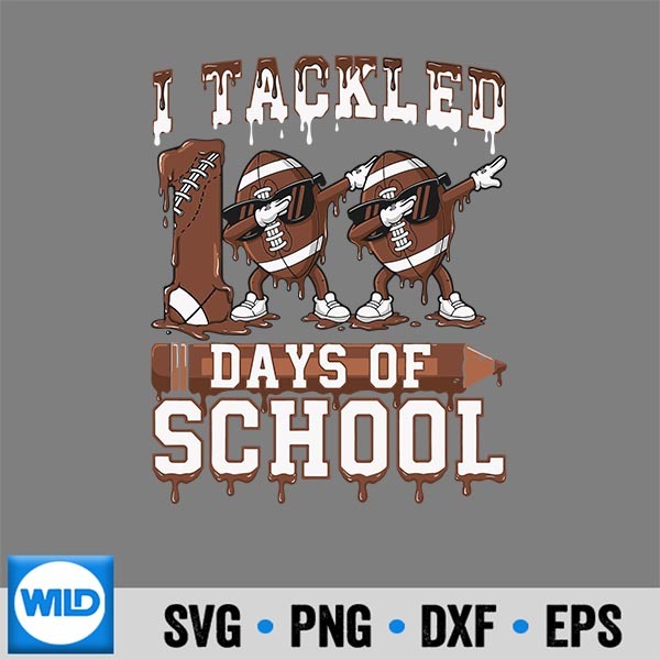 100 Days Of School 100th Day Of School Football PNG SVG for Cricut 1 100 Days Of School 100th Day Of School Football PNG SVG for Cricut