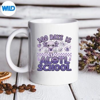 100thDayOfSchool100DaysIsAlotlSchoolAxolotlmug
