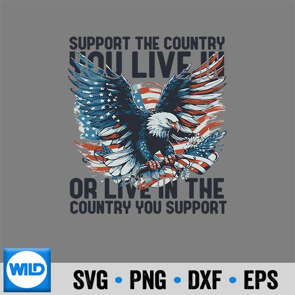 4th Of July American Flag Support The Country You Live In Digital Design