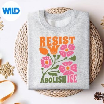 AbolishIceSubtleProtestResistSupportImmigrantsRefugeesweater