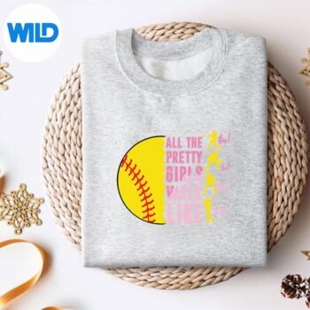 All The Pretty Girls Walk Like This Softball Player Digital Design 4 AllThePrettyGirlsWalkLikeThisSoftballPlayersweater